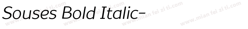 Souses Bold Italic字体转换